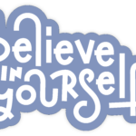 MOTIVATIONAL STICKER